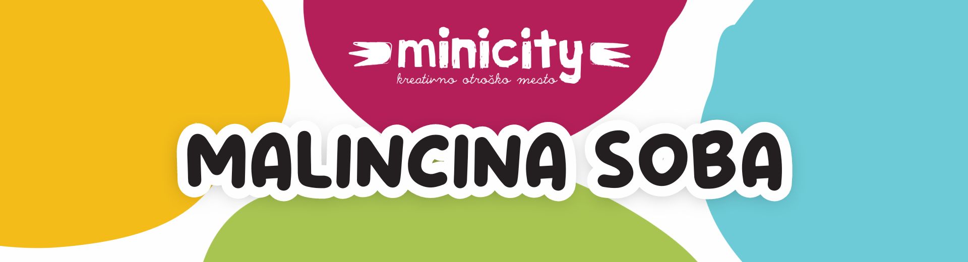 Malincina soba Minicity